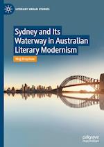 Sydney and Its Waterway in Australian Literary Modernism