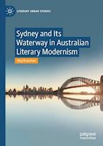 Sydney and Its Waterway in Australian Literary Modernism