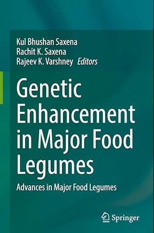 Genetic Enhancement in Major Food Legumes