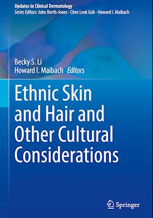 Ethnic Skin and Hair and Other Cultural Considerations