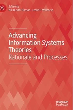 Advancing Information Systems Theories