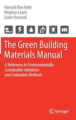 The Green Building Materials Manual