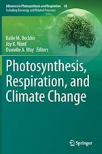 Photosynthesis, Respiration, and Climate Change