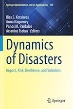 Dynamics of Disasters