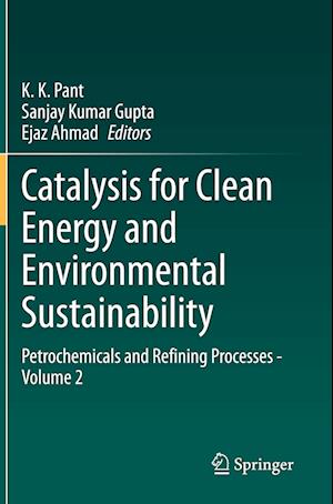 Catalysis for Clean Energy and Environmental Sustainability