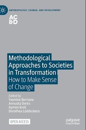 Methodological Approaches to Societies in Transformation