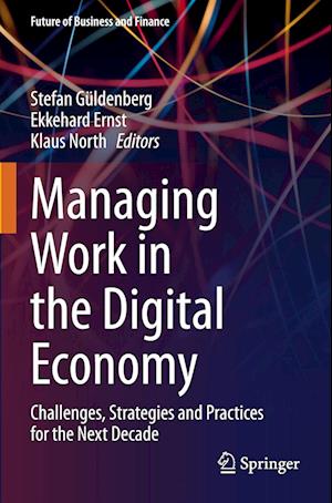 Managing Work in the Digital Economy