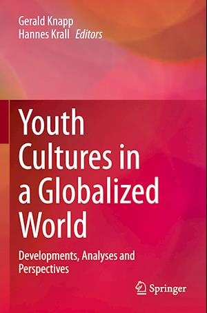 Youth Cultures in a Globalized World