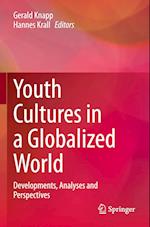 Youth Cultures in a Globalized World