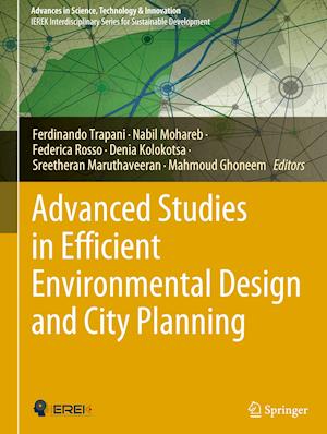 Advanced Studies in Efficient Environmental Design and City Planning