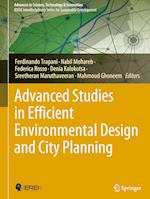 Advanced Studies in Efficient Environmental Design and City Planning