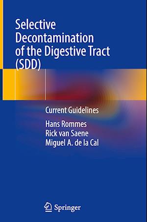 Selective Decontamination of the Digestive Tract (SDD)