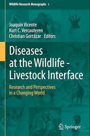 Diseases at the Wildlife - Livestock Interface