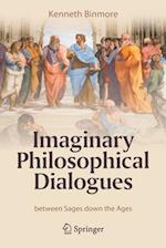 Imaginary Philosophical Dialogues