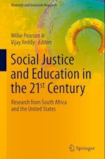 Social Justice and Education in the 21st Century