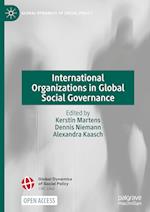 International Organizations in Global Social Governance