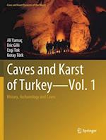 Caves and Karst of Turkey - Vol. 1