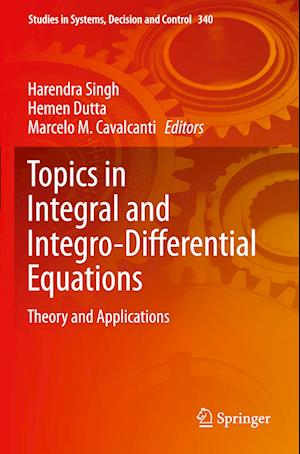 Topics in Integral and Integro-Differential Equations