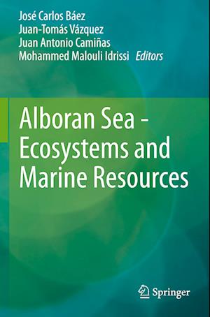 Alboran Sea - Ecosystems and Marine Resources