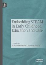 Embedding STEAM in Early Childhood Education and Care 