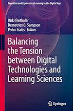 Balancing the Tension between Digital Technologies and Learning Sciences