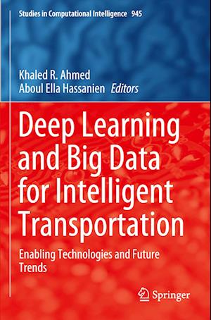 Deep Learning and Big Data for Intelligent Transportation