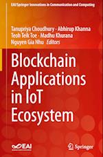 Blockchain Applications in IoT Ecosystem