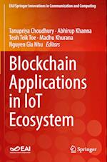 Blockchain Applications in IoT Ecosystem