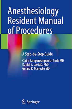 Anesthesiology Resident Manual of Procedures