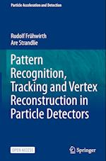 Pattern Recognition, Tracking and Vertex Reconstruction in Particle Detectors