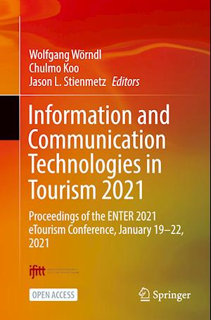 Information and Communication Technologies in Tourism 2021