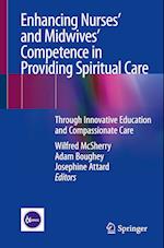 Enhancing Nurses’ and Midwives’ Competence in Providing Spiritual Care