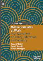 Media Graduates at Work
