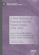 A New Balance of Payments for the United States, 1790–1919
