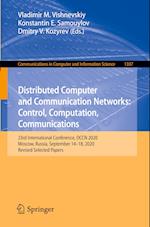 Distributed Computer and Communication Networks: Control, Computation, Communications