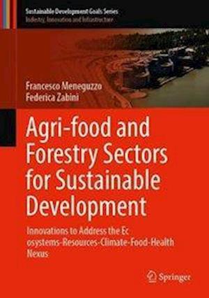 Agri-food and Forestry Sectors for Sustainable Development