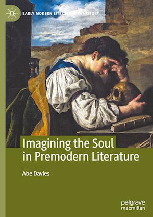 Imagining the Soul in Premodern Literature