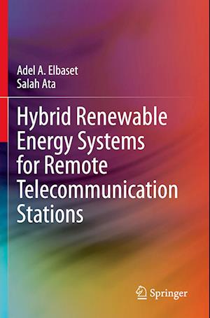 Hybrid Renewable Energy Systems for Remote Telecommunication Stations