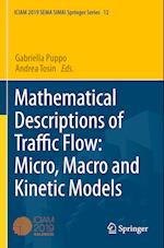 Mathematical Descriptions of Traffic Flow: Micro, Macro and Kinetic Models