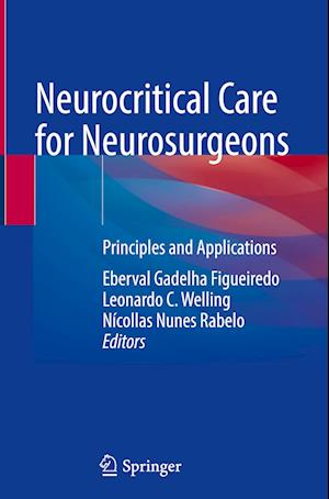 Neurocritical Care for Neurosurgeons