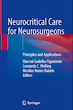 Neurocritical Care for Neurosurgeons