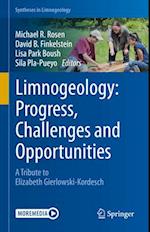 Limnogeology: Progress, Challenges and Opportunities