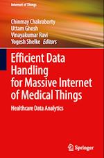 Efficient Data Handling for Massive Internet of Medical Things