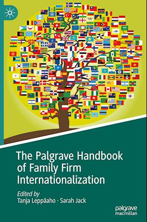 The Palgrave Handbook of Family Firm Internationalization