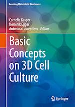 Basic Concepts on 3D Cell Culture