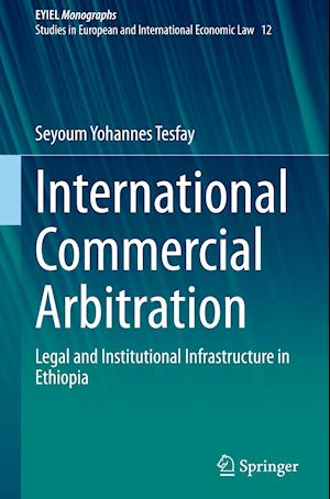 International Commercial Arbitration