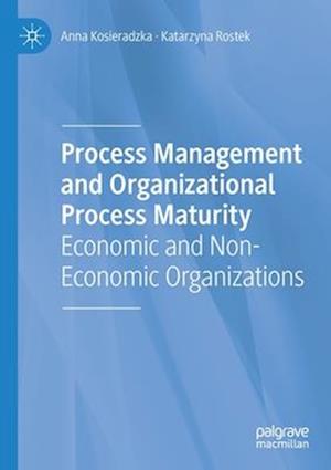 Process Management and Organizational Process Maturity