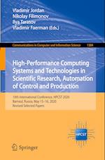 High-Performance Computing Systems and Technologies in Scientific Research, Automation of Control and Production