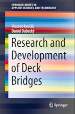 Research and Development of Deck Bridges