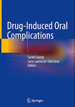 Drug-Induced Oral Complications